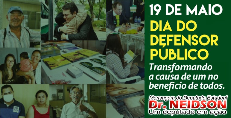 Mensagem do Deputado Dr. Neidson pelo Dia do Defensor Público