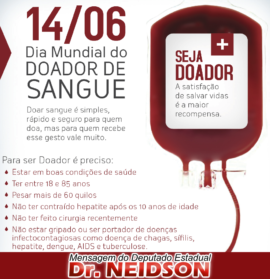 Mensagem do Deputado Dr. Neidson ao Dia Mundial do Doador de Sangue