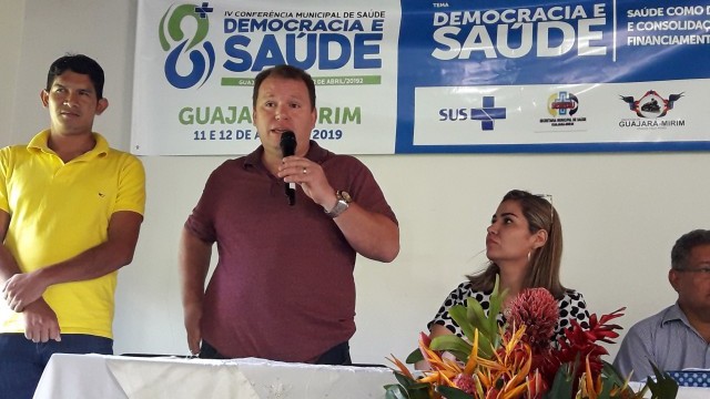 DEPUTADO DR NEIDSON PRESTIGIA CONFERÊNCIA DA SAÚDE EM GUAJARÁ-MIRIM