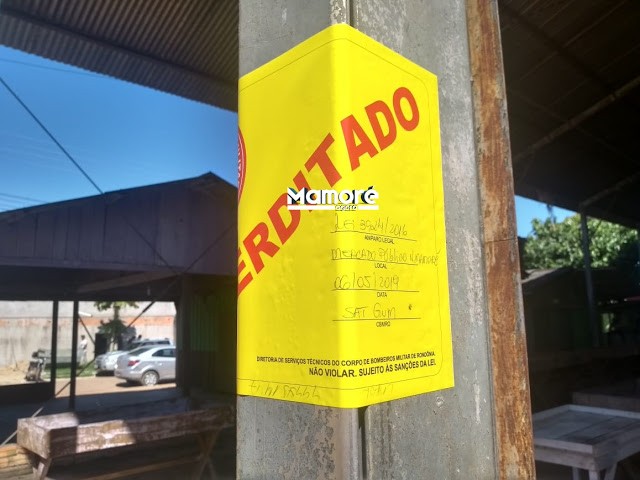 MERCADO PÚBLICO DE NOVA MAMORÉ É INTERDITADO PELO CORPO DE BOMBEIROS