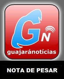 NOTA DE PESAR DO SITE GUAJARA NOTICIAS E DA RONDÔNIA FM 89,9