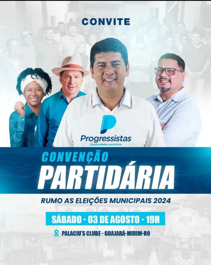 Convenção do Partido Progressista (PP) é marcada para dia 3, sábado, para escolha e definição de nomes de candidatos 