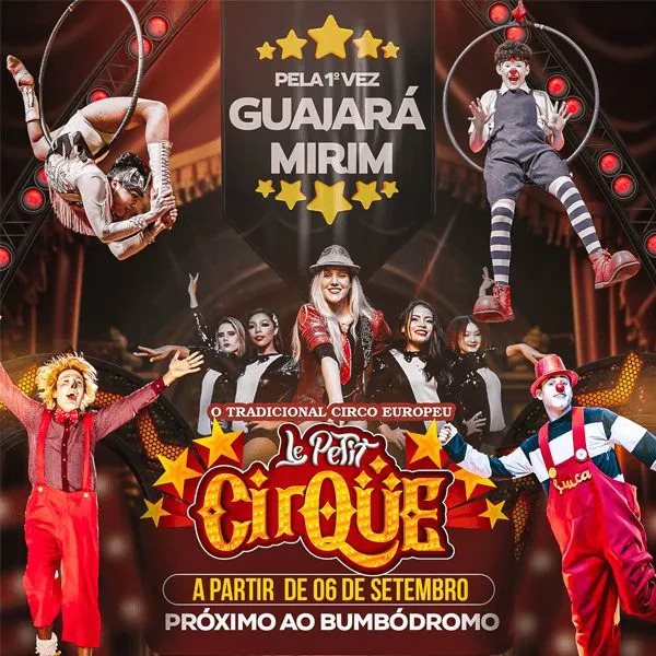  LE PETIT CIRQUE CHEGOU EM GUAJARÁ-MIRIM RO