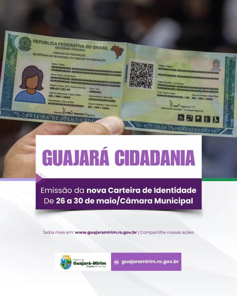 Prefeitura promove Guajará Cidadania com emissão da nova Carteira de Identidade entre os dias 26 e 30 de maio