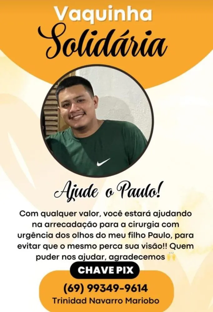 AMIGOS DO JOVEM PAULO ANDRÉ PROMOVEM VAQUINHA DA SOLIDARIEDADE PARA SALVAR SUA VISÃO