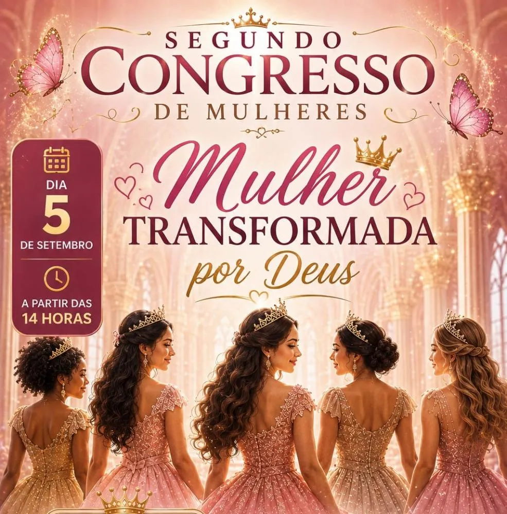 II CONGRESSO DE MULHERES “MULHER TRANSFORMADA POR DEUS” REÚNE PARTICIPANTES DE TODO O BRASIL EM PROGRAMAÇÃO ON-LINE