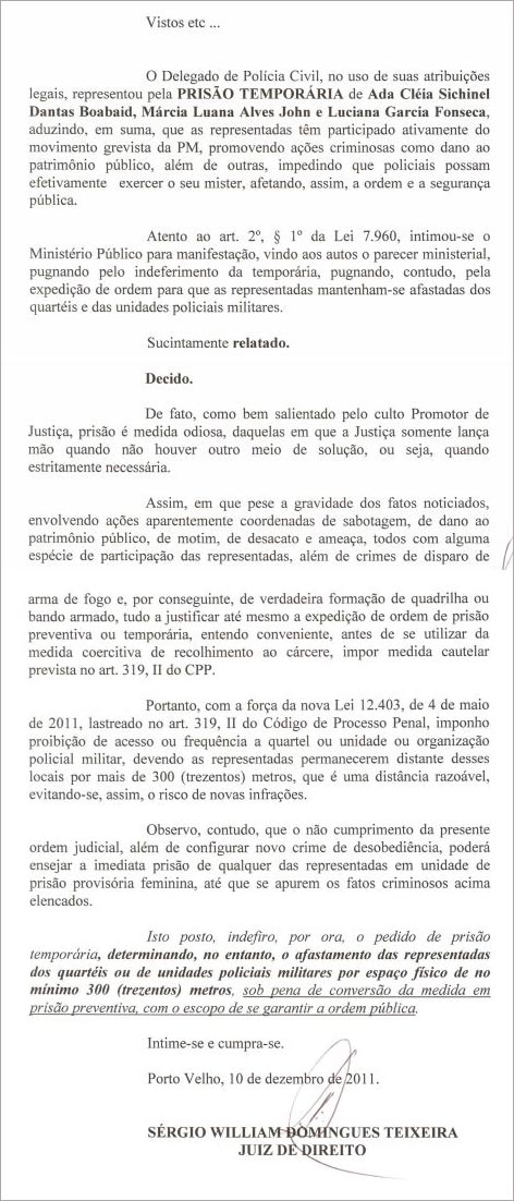 JUSTIÇA MANDA LÍDERES DE GREVE NA PM FICAREM LONGE DE BATALHÕES