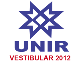 CONFIRA O RESULTADO FINAL DO VESTIBULAR DA UNIR 2012