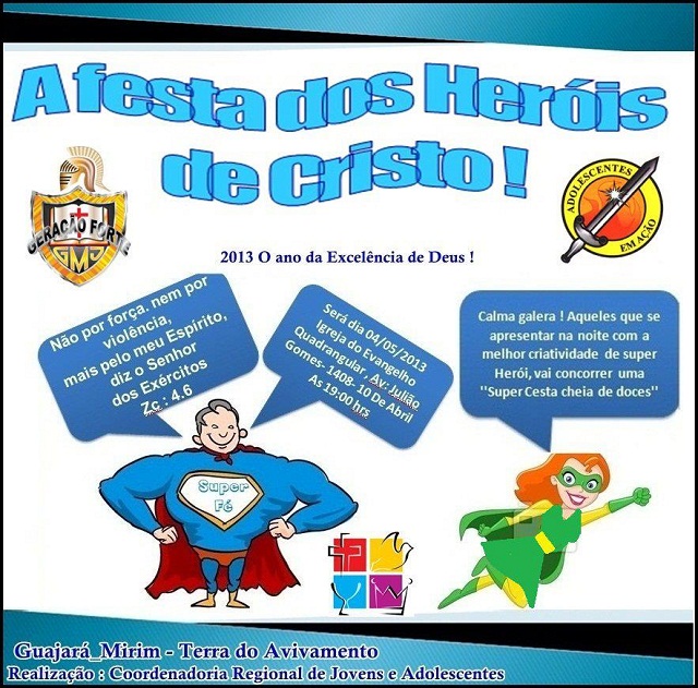 Igreja do Evangelho Quadrangular promove a Festa dos Heróis em Cristo.