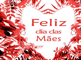 DIA DAS MÃES