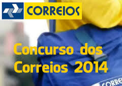 Concurso dos Correios 2014  9.000 vagas abertas